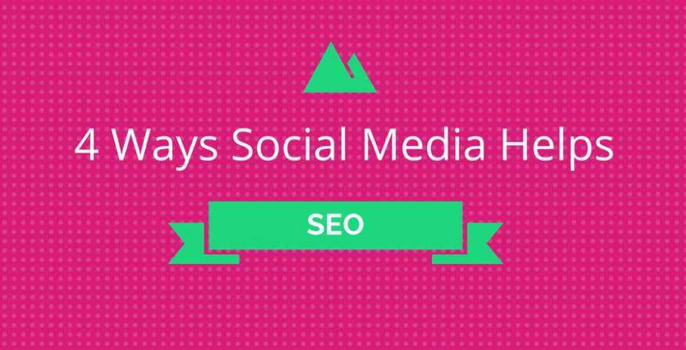 4 ways social media helps SEO